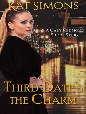 cover image of Third Date's the Charm